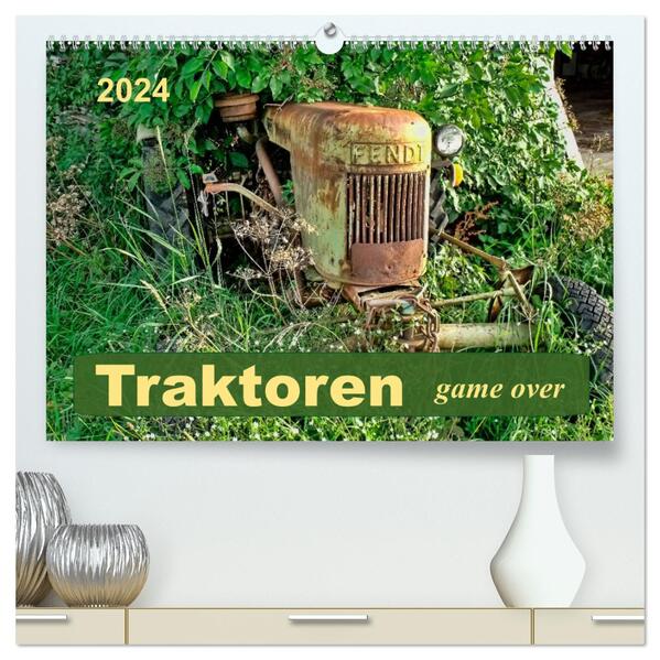 Traktoren - game over (hochwertiger Premium Wandkalender 2024 DIN A2 quer) Kunstdruck in Hochglanz