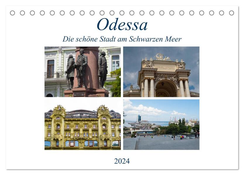 Odessa- Die schöne Stadt am Schwarzen Meer (Tischkalender 2024 DIN A5 quer) CALVENDO Monatskalender