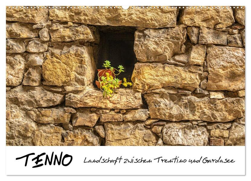 Tenno - Landschaft zwischen Trentino und Gardasee (Wandkalender 2024 DIN A2 quer) CALVENDO Monatskalender