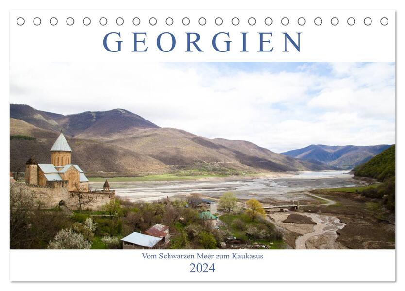 Georgien - Vom Schwarzen Meer zum Kaukasus (Tischkalender 2024 DIN A5 quer) CALVENDO Monatskalender