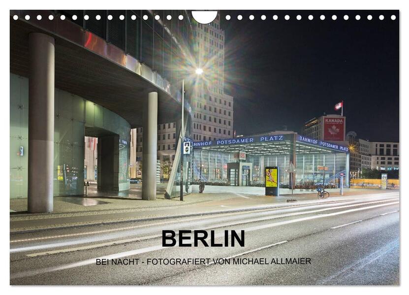 Berlin - fotografiert von Michael Allmaier (Wandkalender 2024 DIN A4 quer) CALVENDO Monatskalender