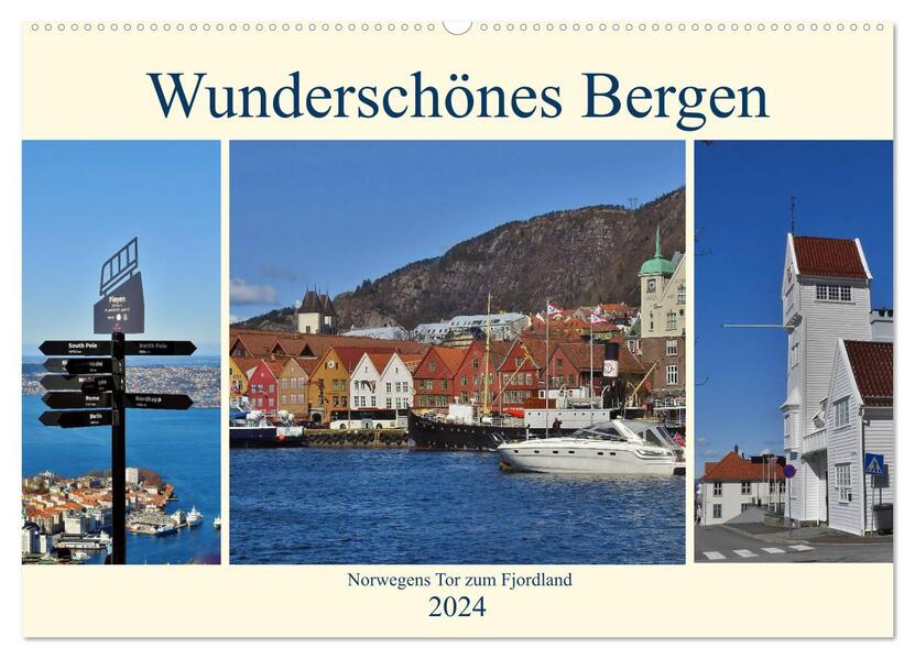 Wunderschönes Bergen. Norwegens Tor zum Fjordland (Wandkalender 2024 DIN A2 quer) CALVENDO Monatskalender
