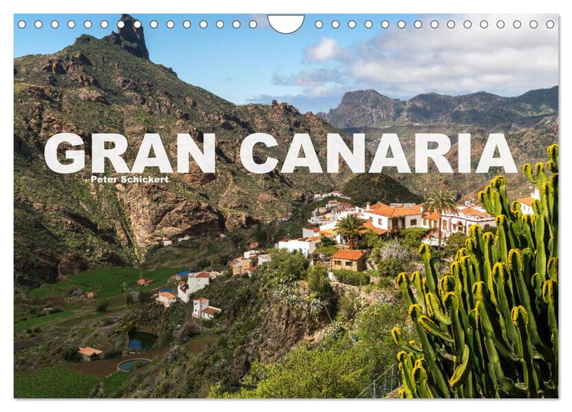 Gran Canaria (Wandkalender 2024 DIN A4 quer) CALVENDO Monatskalender