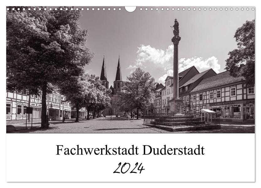 Duderstadt am Harz (Wandkalender 2024 DIN A3 quer) CALVENDO Monatskalender