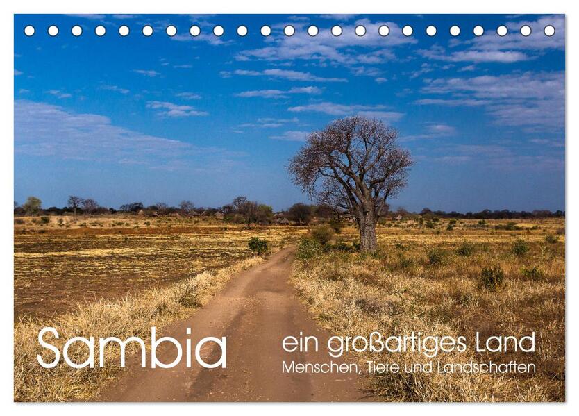 Sambia - ein großartiges Land (Tischkalender 2024 DIN A5 quer) CALVENDO Monatskalender