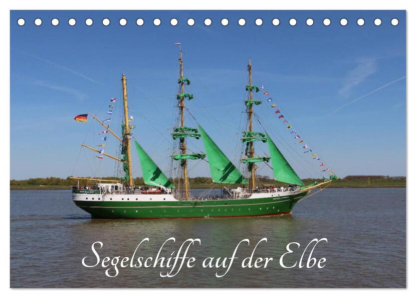 Segelschiffe auf der Elbe (Tischkalender 2024 DIN A5 quer) CALVENDO Monatskalender