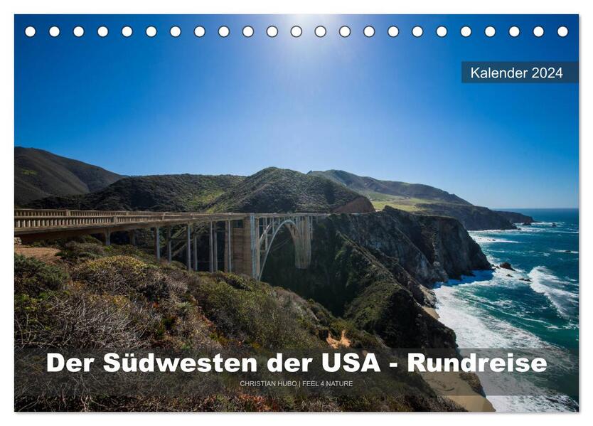 Der Südwesten der USA - Rundreise (Tischkalender 2024 DIN A5 quer) CALVENDO Monatskalender