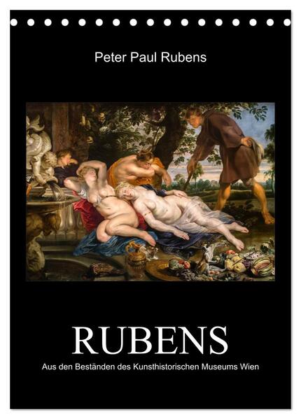 Peter Paul Rubens - Rubens (Tischkalender 2024 DIN A5 hoch) CALVENDO Monatskalender