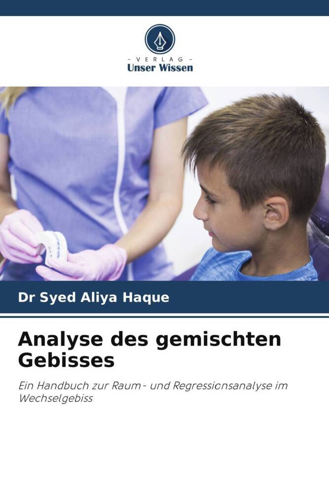 Analyse des gemischten Gebisses