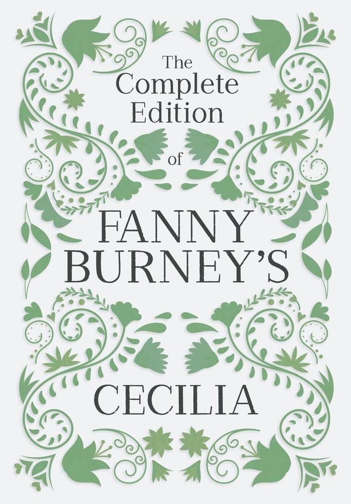 The Complete Edition of Fanny Burney‘s Cecilia