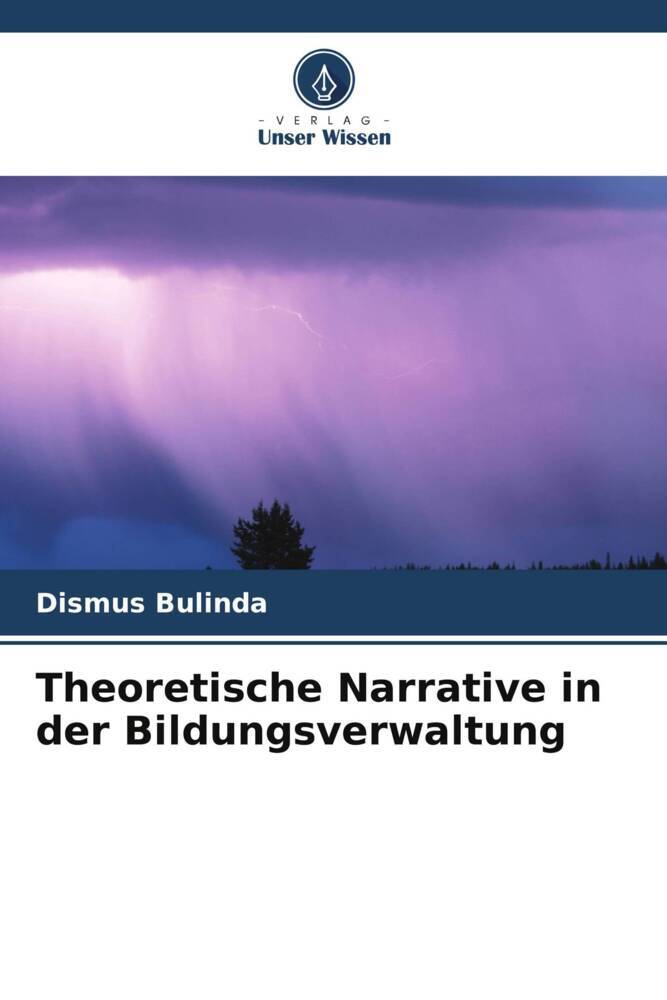 Theoretische Narrative in der Bildungsverwaltung