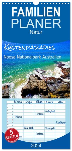 Familienplaner 2024 - Küstenparadies - Noosa Nationalpark Australien mit 5 Spalten (Wandkalender 21 x 45 cm) CALVENDO