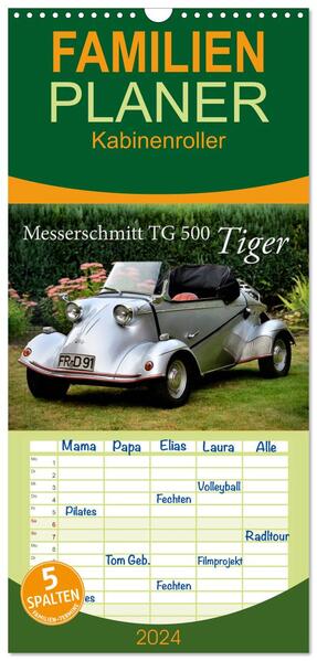Familienplaner 2024 - Messerschmitt TG 500 Tiger mit 5 Spalten (Wandkalender 21 x 45 cm) CALVENDO