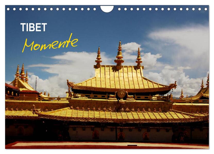 Tibet Momente (Wandkalender 2024 DIN A4 quer) CALVENDO Monatskalender