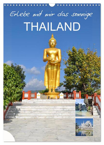 Erlebe mit mir das sonnige Thailand (Wandkalender 2024 DIN A3 hoch) CALVENDO Monatskalender