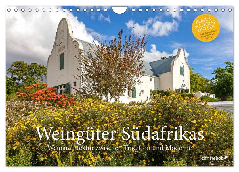 Weingüter Südafrikas Weinarchitektur zwischen Tradition und Moderne (Wandkalender 2024 DIN A4 quer) CALVENDO Monatskalender
