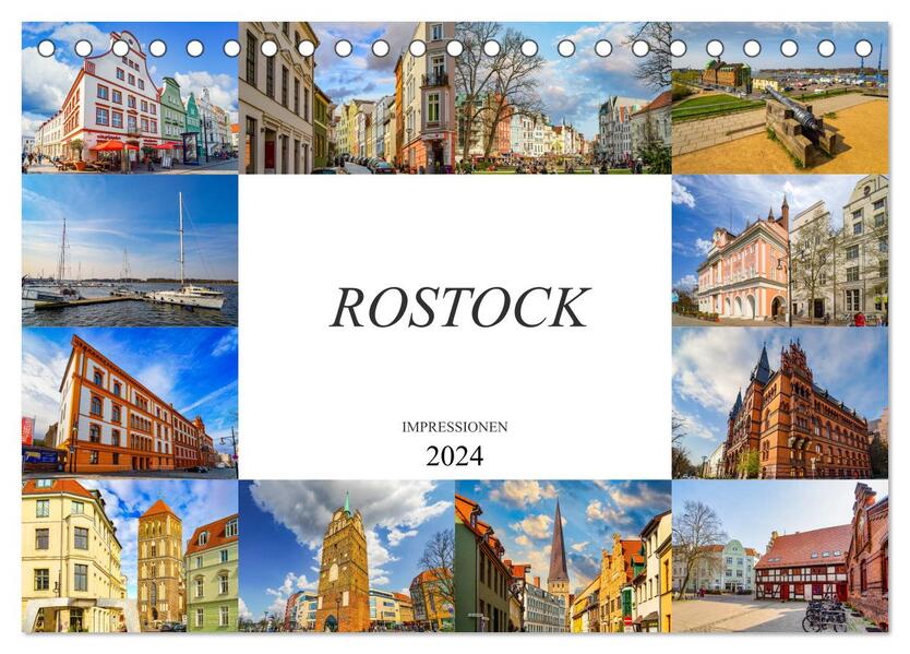 Rostock Impressionen (Tischkalender 2024 DIN A5 quer) CALVENDO Monatskalender