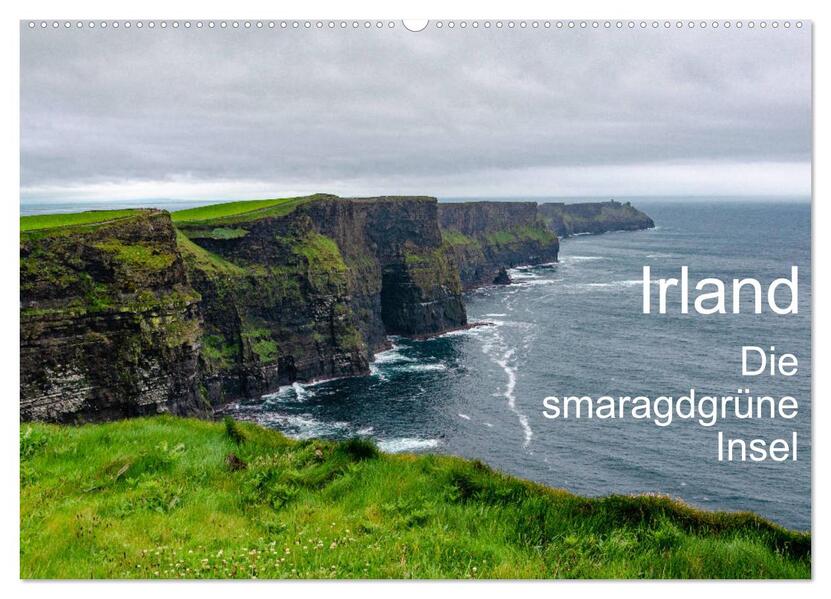 Irland - Die smaragdgrüne Insel (Wandkalender 2024 DIN A2 quer) CALVENDO Monatskalender
