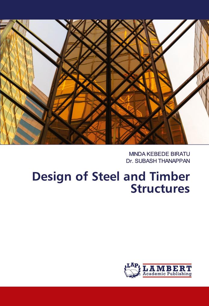 Design of Steel and Timber Structures
