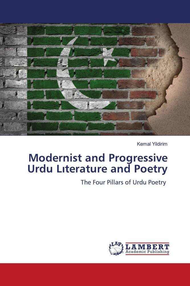 Modernist and Progressive Urdu Lterature and Poetry
