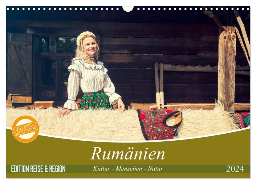 Rumänien Kultur - Menschen - Natur (Wandkalender 2024 DIN A3 quer) CALVENDO Monatskalender