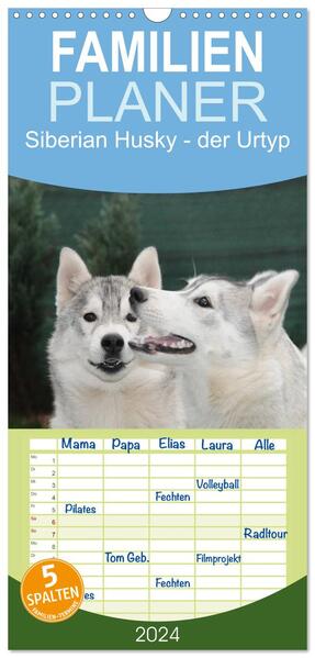 Familienplaner 2024 - Siberian Husky - der Urtyp mit 5 Spalten (Wandkalender 21 x 45 cm) CALVENDO