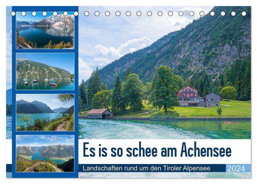 Es is so schee am Achensee 2024 (Tischkalender 2024 DIN A5 quer) CALVENDO Monatskalender