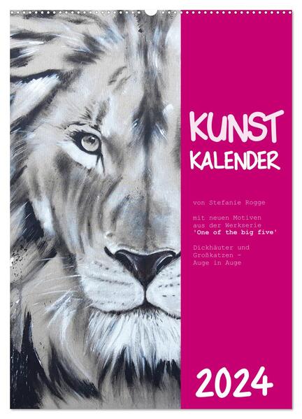 Kunstkalender Dickhäuter und Großkatzen - Auge in Auge (Wandkalender 2024 DIN A2 hoch) CALVENDO Monatskalender