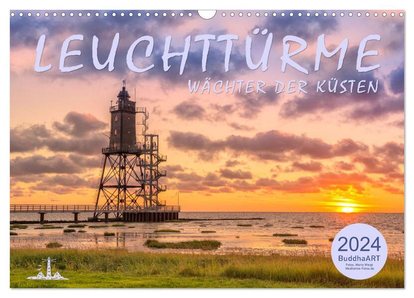 Leuchttürme - Wächter der Küsten (Wandkalender 2024 DIN A3 quer) CALVENDO Monatskalender
