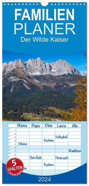 Familienplaner 2024 - Der Wilde Kaiser das Kletterparadies bei Kitzbühel mit 5 Spalten (Wandkalender 21 x 45 cm) CALVENDO