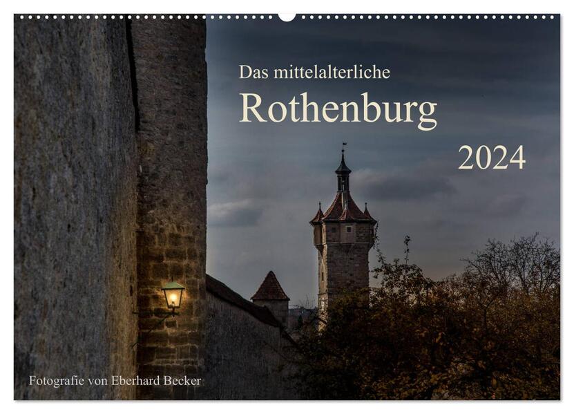Das mittelalterliche Rothenburg (Wandkalender 2024 DIN A2 quer) CALVENDO Monatskalender