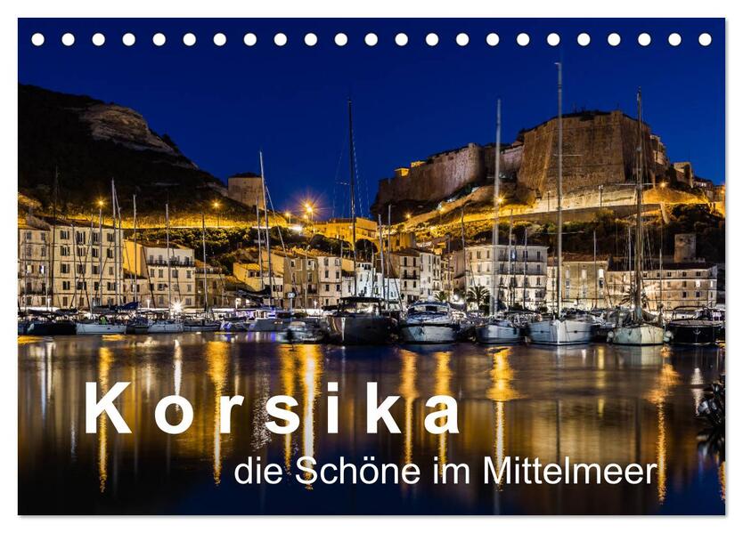 Korsika - Die Schöne im MIttelmeer (Tischkalender 2024 DIN A5 quer) CALVENDO Monatskalender