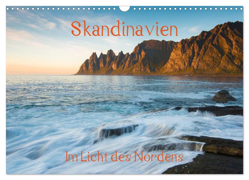 Skandinavien - Im Licht des Nordens (Wandkalender 2024 DIN A3 quer) CALVENDO Monatskalender