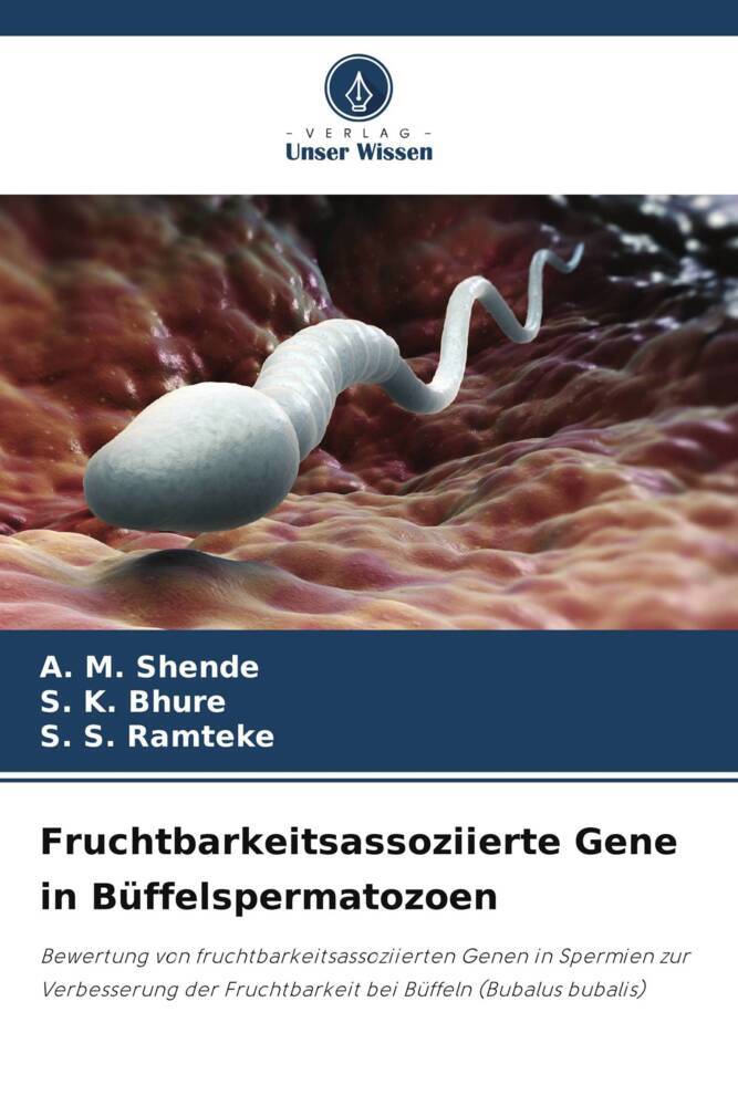 Fruchtbarkeitsassoziierte Gene in Büffelspermatozoen