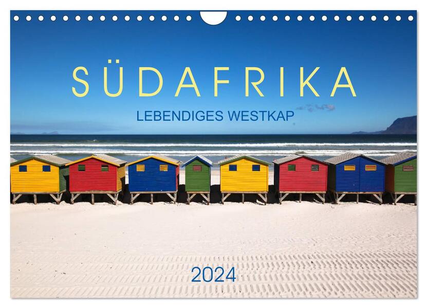 Südafrika - Lebendiges Westkap (Wandkalender 2024 DIN A4 quer) CALVENDO Monatskalender
