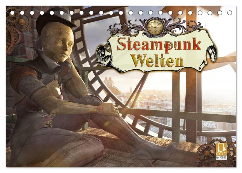 Steampunk Welten (Tischkalender 2024 DIN A5 quer) CALVENDO Monatskalender