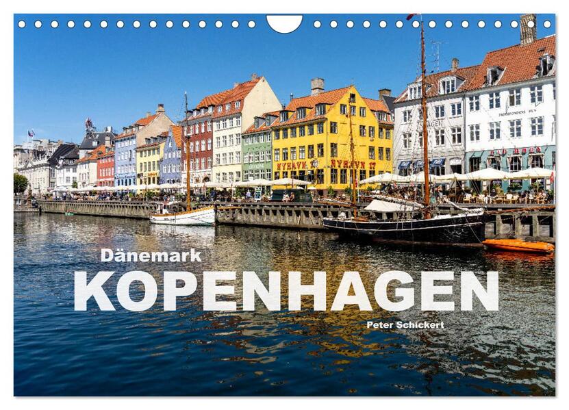 Dänemark - Kopenhagen (Wandkalender 2024 DIN A4 quer) CALVENDO Monatskalender