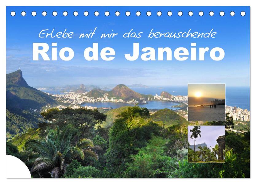 Erlebe mit mir das berauschende Rio de Janeiro (Tischkalender 2024 DIN A5 quer) CALVENDO Monatskalender