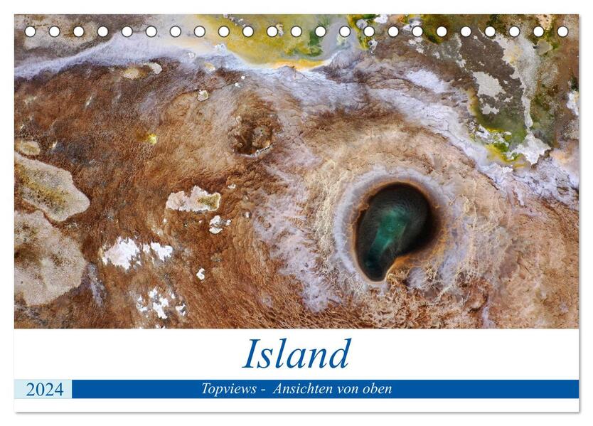 Island Topviews - Ansichten von oben (Tischkalender 2024 DIN A5 quer) CALVENDO Monatskalender