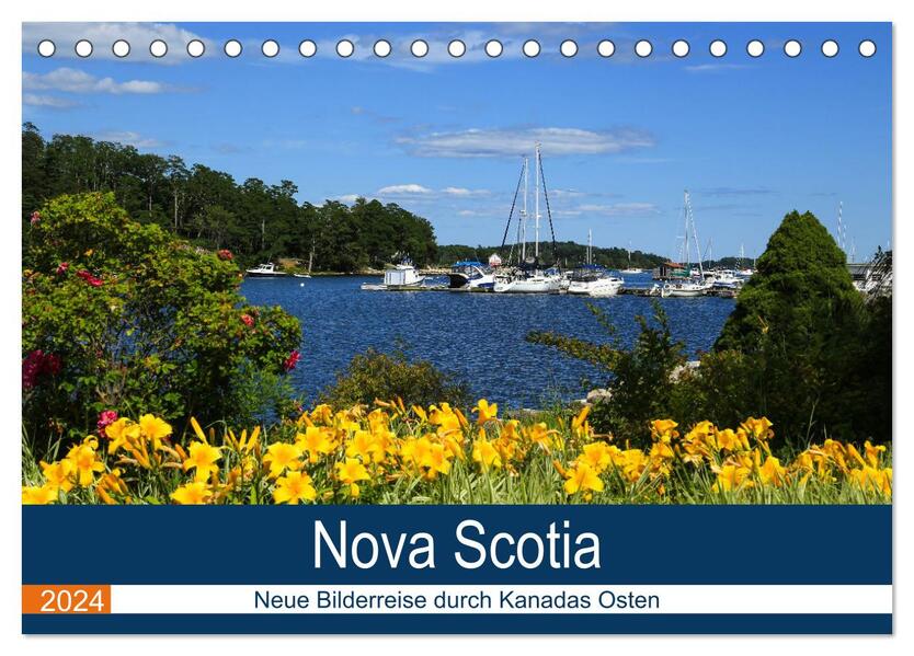 Nova Scotia - Neue Bilderreise durch Kanadas Osten (Tischkalender 2024 DIN A5 quer) CALVENDO Monatskalender