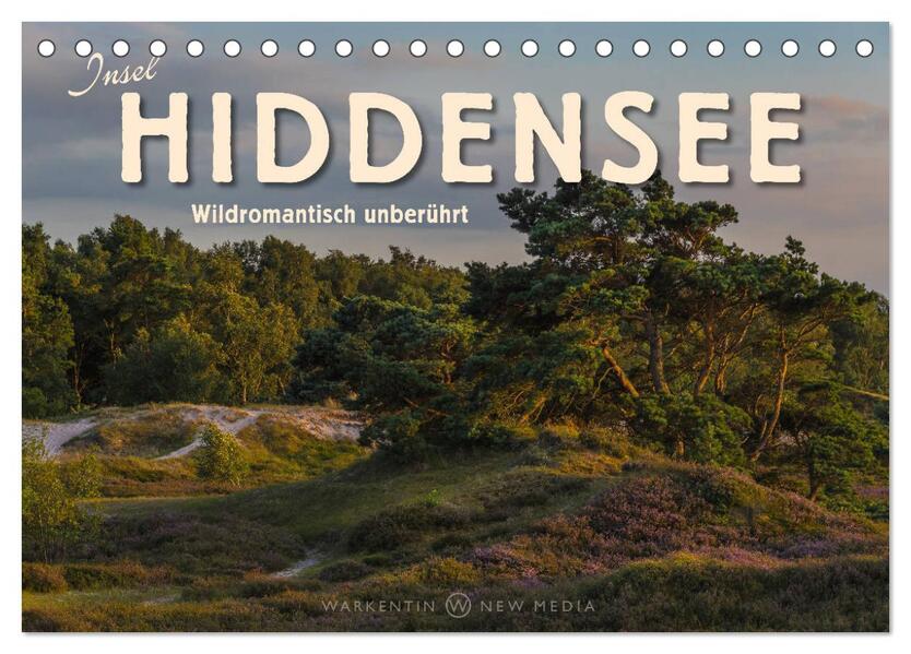Insel Hiddensee - Wildromantisch unberührt (Tischkalender 2024 DIN A5 quer) CALVENDO Monatskalender