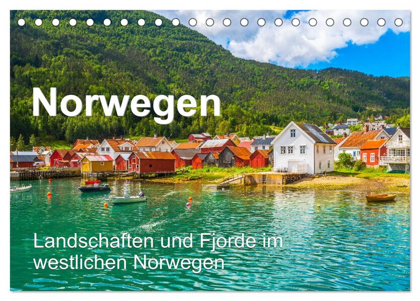 Norwegen - Landschaften und Fjorde im westlichen Norwegen (Tischkalender 2024 DIN A5 quer) CALVENDO Monatskalender