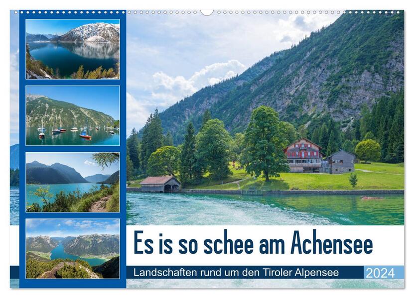 Es is so schee am Achensee 2024 (Wandkalender 2024 DIN A2 quer) CALVENDO Monatskalender