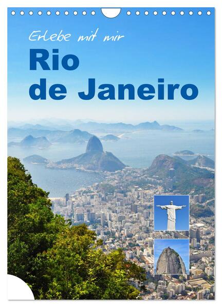 Erlebe mit mir Rio de Janeiro (Wandkalender 2024 DIN A4 hoch) CALVENDO Monatskalender