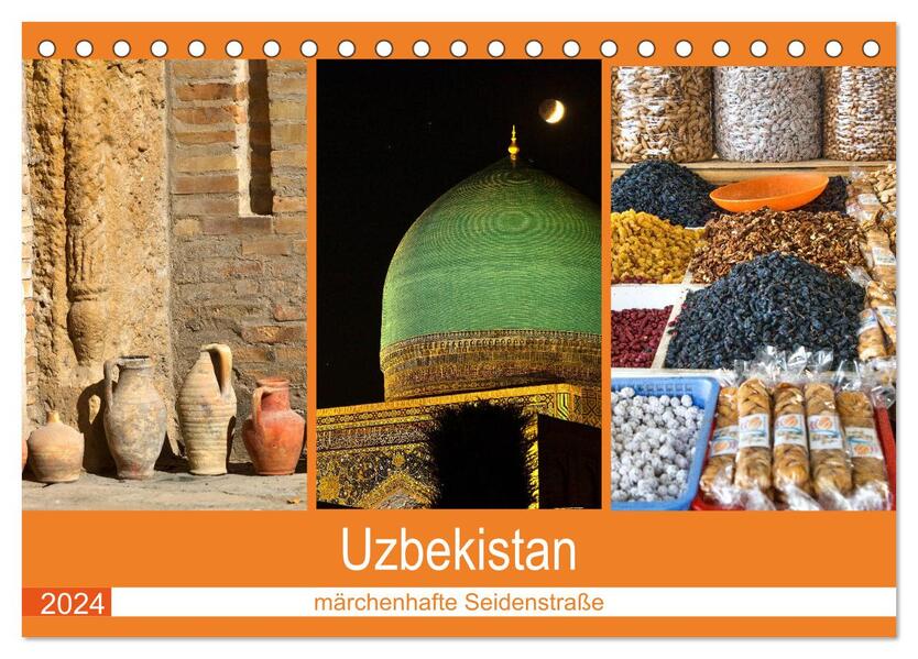 Uzbekistan - märchenhafte Seidenstraße (Tischkalender 2024 DIN A5 quer) CALVENDO Monatskalender - Brigitte Dürr
