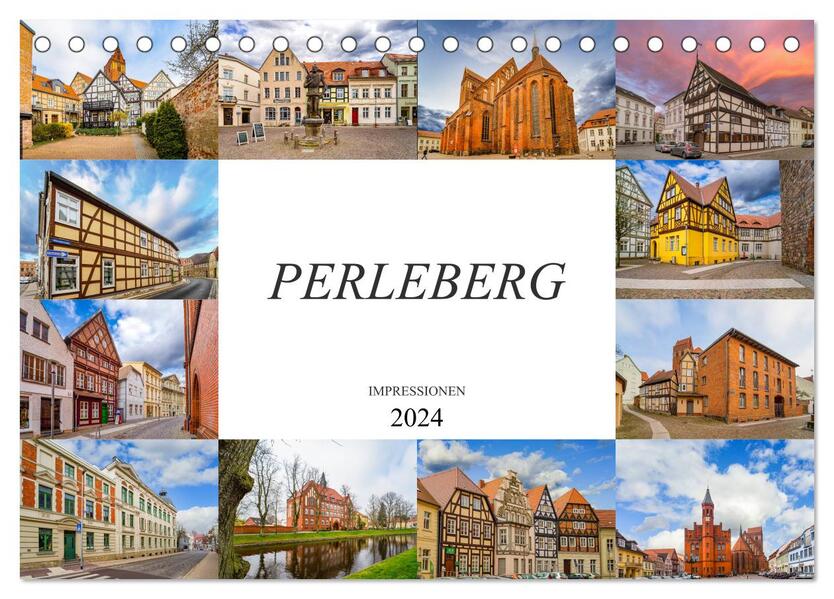 Perleberg Impressionen (Tischkalender 2024 DIN A5 quer) CALVENDO Monatskalender