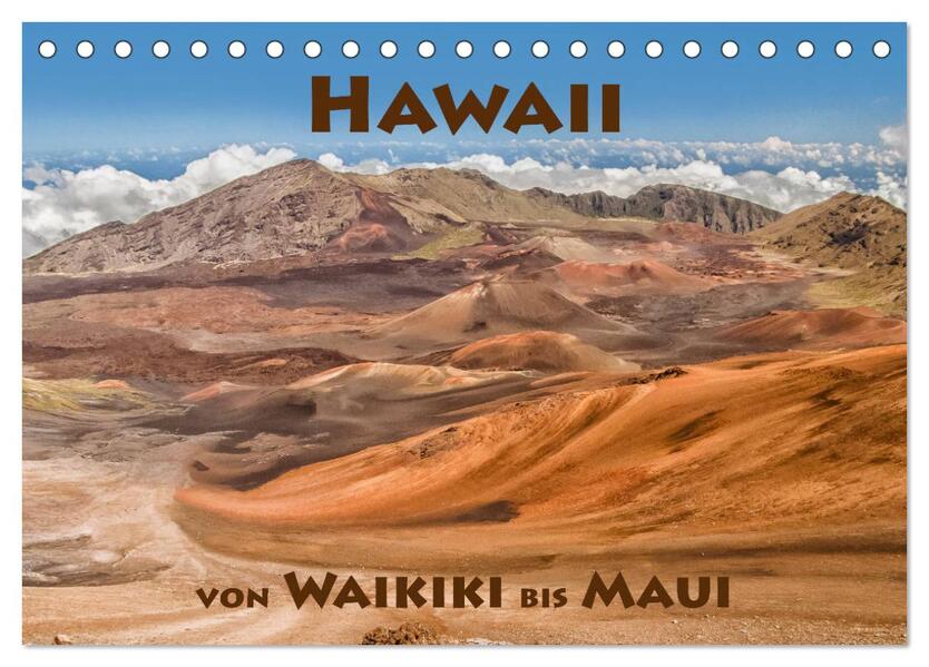 Hawii von Waikiki bis Maui (Tischkalender 2024 DIN A5 quer) CALVENDO Monatskalender