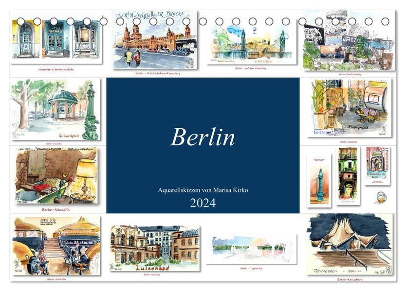 Berlin-Skizzen (Tischkalender 2024 DIN A5 quer) CALVENDO Monatskalender - Marisa Kirko