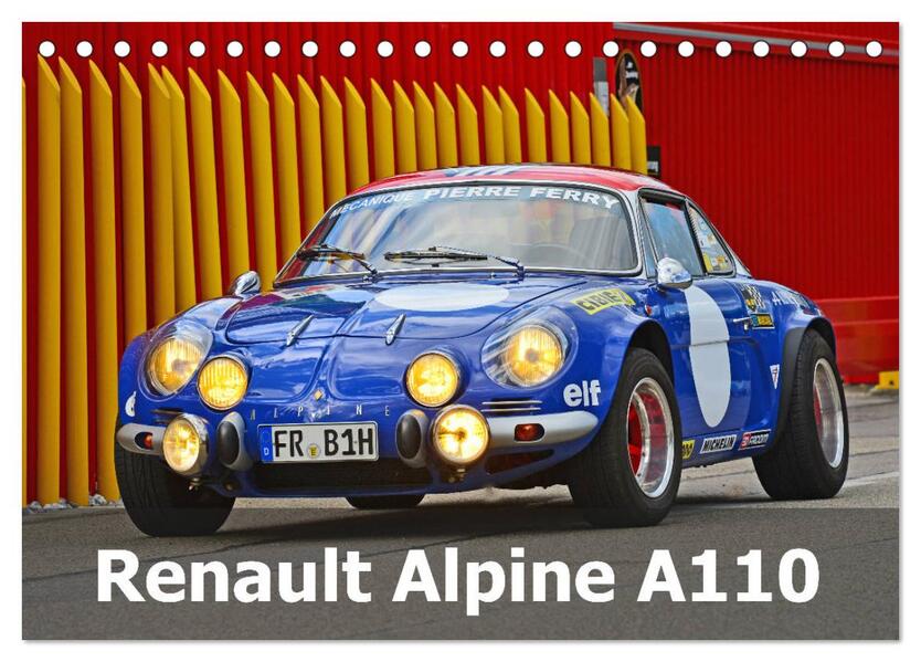 Renault Alpine A110 (Tischkalender 2024 DIN A5 quer) CALVENDO Monatskalender