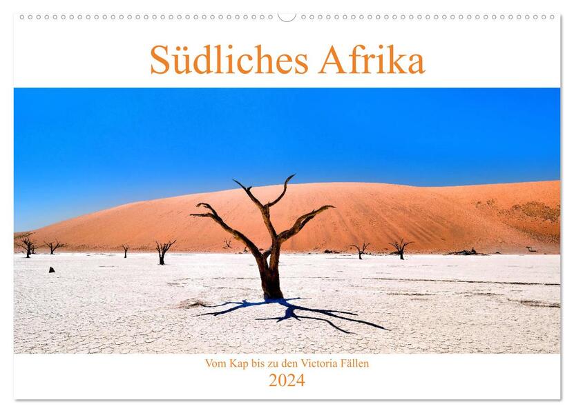 Südliches Afrika - Vom Kap bis zu den Victoria Fällen (Wandkalender 2024 DIN A2 quer) CALVENDO Monatskalender